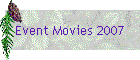 Event Movies 2007